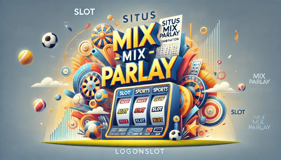 Situs Mix Parlay